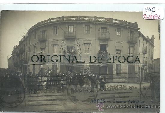 Postcards: (PS-21892)POSTAL FOTOGRAFICA DE ARTES-CASINO ARTESENC
