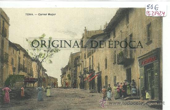 Postkarten: (PS-21924)POSTAL DE TONA-CARRER MAJOR
