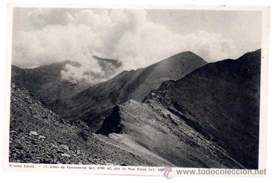 Postkarten: Postal Pirineu Catal&aacute; 11 Cims de Torranueles des de Nou Creus Gente excursionista Catalu&ntilde;a escrita