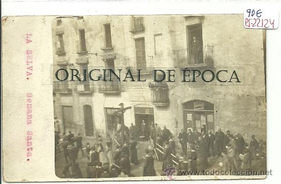 Postkarten: (PS-22124)POSTAL FOTOGRAFICA DE LA SELVA DEL CAMP(TARRAGONA)-PROCESION DE SEMANA SANTA