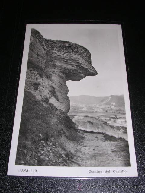 Postales: TONA 10 - CAMINO DEL CASTILLO - Foto 1