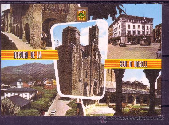 Postales: LERIDA - RECUERDO DE LA SEO D'URGELL