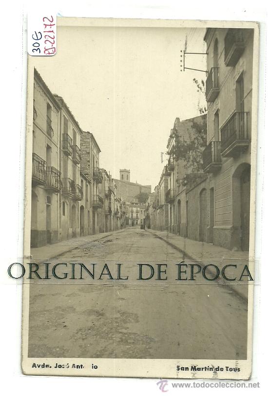 Postkarten: (PS-22172)POSTAL FOTOGRAFICA DE SANT MARTI DE TOUS-AVDA.JOSE ANTONIO