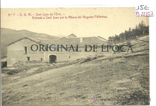 Postales: (PS-22253)POSTAL DE SAN JOAN DE L&acute;ERM-ENTRADA A SAN JOAN PER LA RIBERA DEL NOGUERA PALLARESA