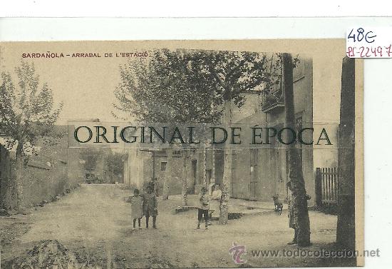 Postcards: (PS-22497)POSTAL DE SARDA&Ntilde;OLA-ARRABAL DE L&acute;ESTACIO
