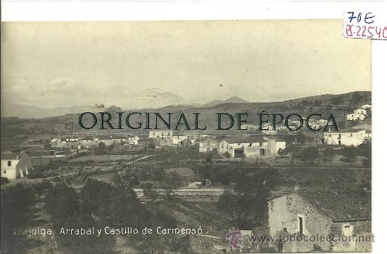 Postcards: (PS-22540)POSTAL FOTOGRAFICA DE VILAJUIGA-ARRABAL Y CASTILLO DE CARMENSO