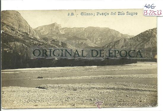 Postcards: (PS-22533)POSTAL FOTOGRAFICA DE OLIANA(LLEIDA)-PAISAJE DEL RIO SEGRE