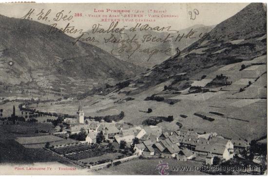 Postales: BETREN, VALLE DE ARAN (LERIDA) LABOUCHE  FRERES N&ordm; 386