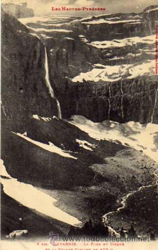 Postales: Los pirineos. n&ordm;3 bis. El fondo del circo y la gran Cascada. Gavarnier Lerida. Francia.