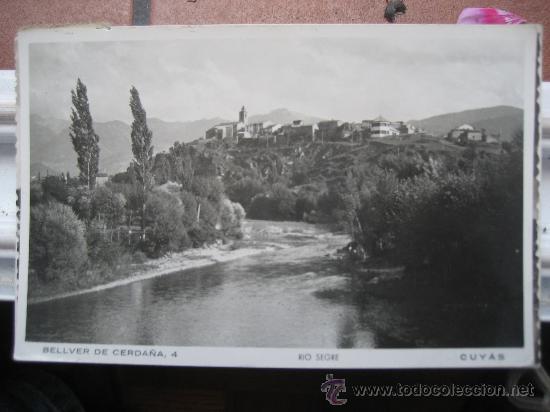 Postales: Bellver de Cerda&ntilde;a. Lerida. n&ordm; 4 Rio segre. Ed. Cuy&aacute;s. Circulada