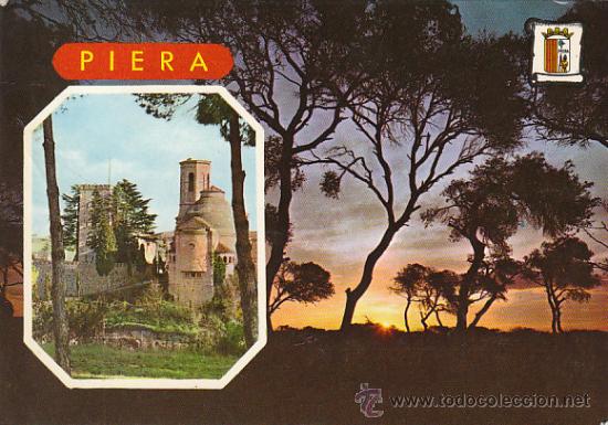 Postales: Piera, castillo, circulada (ver dorso) - Foto 1