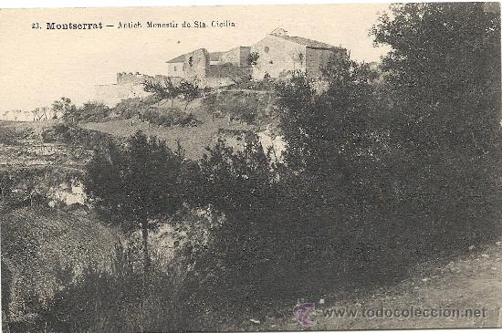 Postales: 23. MONTSERRAT-Antich Monestir de Sta. cecilia. UNION POSTAL UNIVERSAL.
