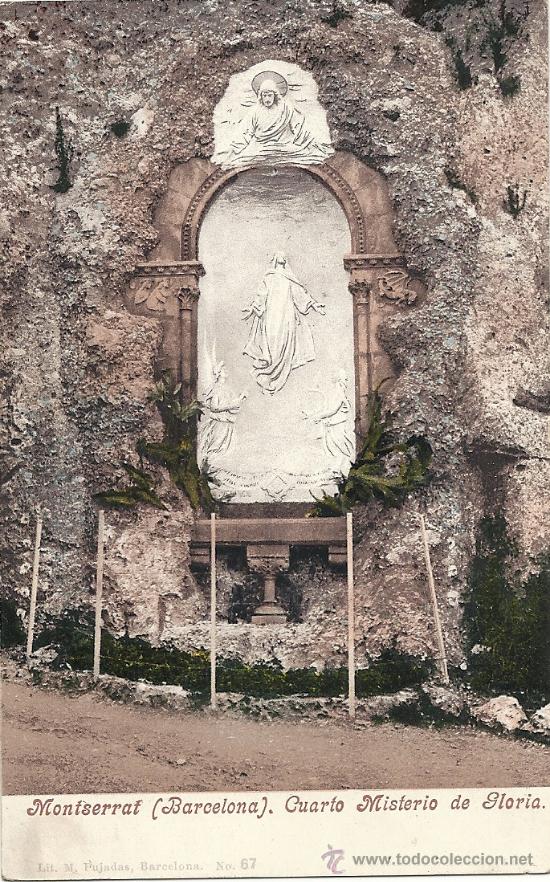 Postales: MONTSERRAT(BARCELONA). Cuarto Misterio de Gloria. Lit. M. Pujadas n&ordm; 67. UNION POSTAL UNIVERSAL.