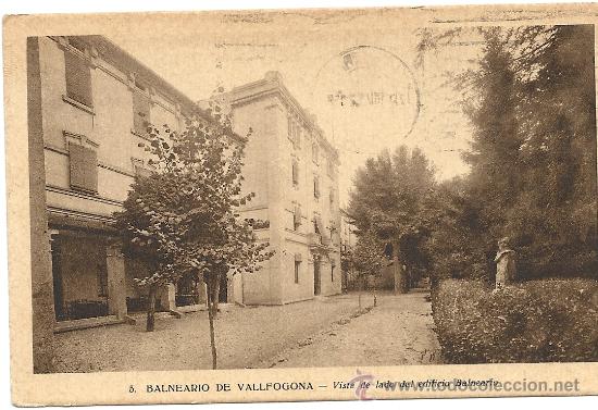 Postales: BALNEARIO DE VALLFOGONA, HUECOGRABADO.