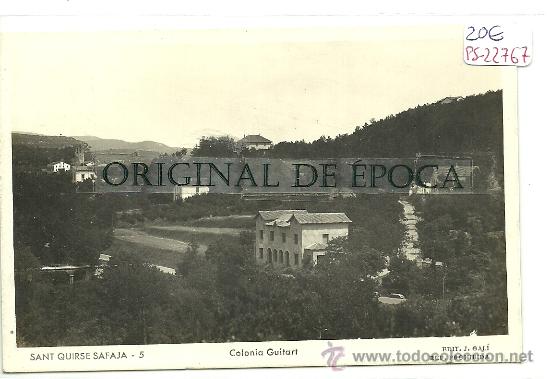 Postkarten: (PS-22767)POSTAL FOTOGRAFICA DE SANT QUIRSE SAFAJA-COLONIA GUITART.CENSURA MILITAR
