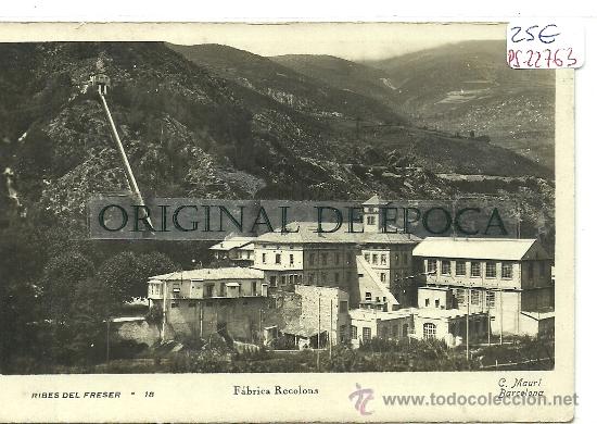 Postkarten: (PS-22763)POSTAL FOTOGRAFICA DE RIBAS DE FRESER-FABRICA RECLOSA