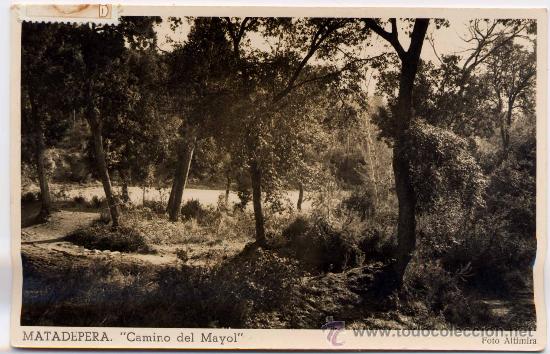 Postales: MATADEPERA (BARCELONA).- CAMINO DE MAYOL - Foto 1