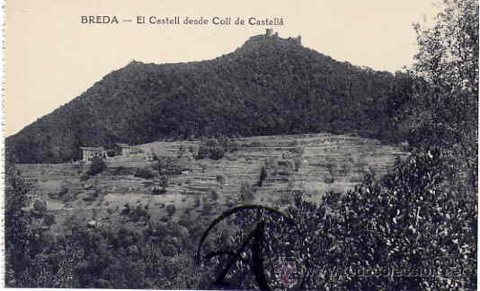 Postales: Breda. El Castell desde Coll de Castell&agrave;. - Foto 1