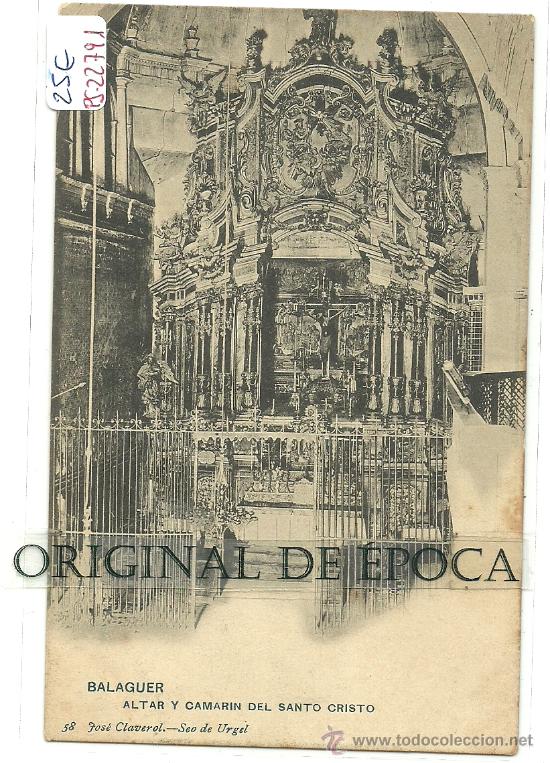 Postcards: (PS-22791)POSTAL DE BALAGUER(LLEIDA)-ALTAR Y CAMARIN DEL SANTO CRISTO