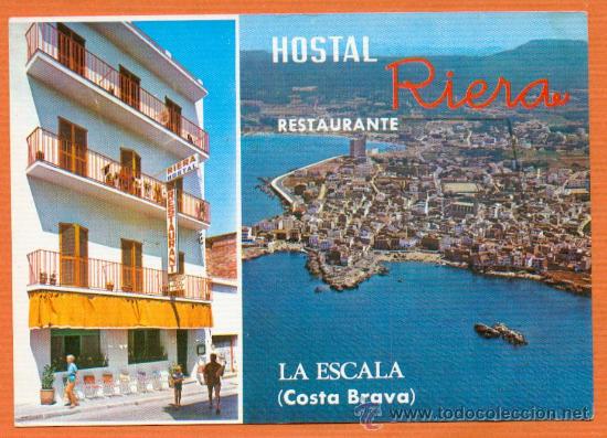 Postkarten: HOSTAL RIERA RESTAURANTE - LA ESCALA - ED. MALLAL - A&Ntilde;O 1970