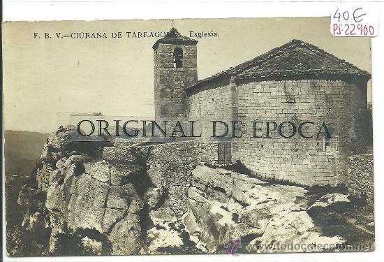 Postcards: (PS-22900)POSTAL FOTOGRAFICA DE CIURANA(TARRAGONA)-ESGLESIA