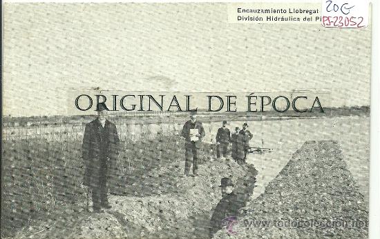 Postkarten: (PS-23052)POSTAL DE ENCAUZAMIENTO LLOBREGAT DIRIGIDO POR LA DIVISION HIDRAULICA DEL PIRINEO ORIENTAL