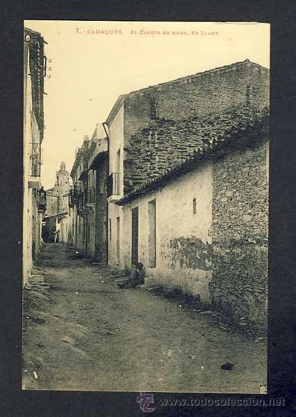 Postales: Postal de CADAQUES: El carrer de moda: Es llaner (Labouche num.7) - Foto 1