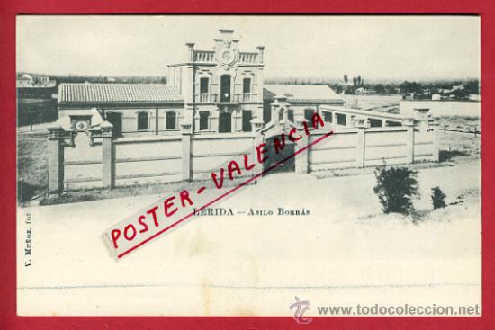 Postkarten: LERIDA , ASILO BORRAS , REVERSO SIN PARTIR , P64774
