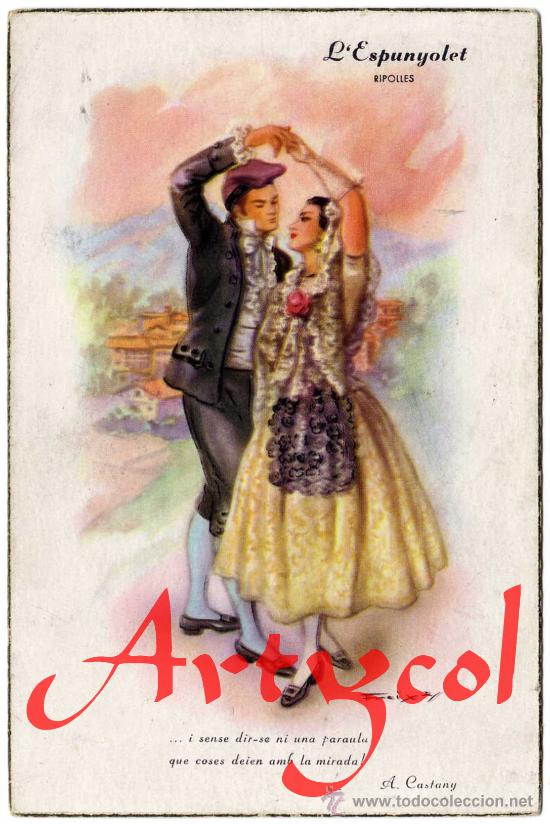 Postales: PRECIOSA POSTAL - L&acute;ESPUNYOLET - RIPOLLES (GERONA) - PAREJA DANZANDO CON TRAJE REGIONAL