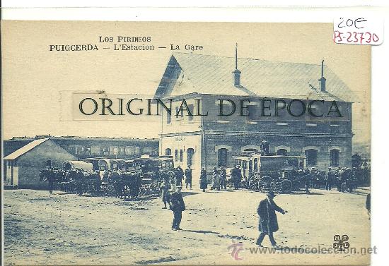 Postkarten: (PS-23730)POSTAL DE PUIGCERDA-LA ESTACION DE FERROCARRIL
