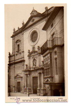 Postales: VIC. VICH. LA CATEDRAL. (ED. ROBERT) - Foto 1