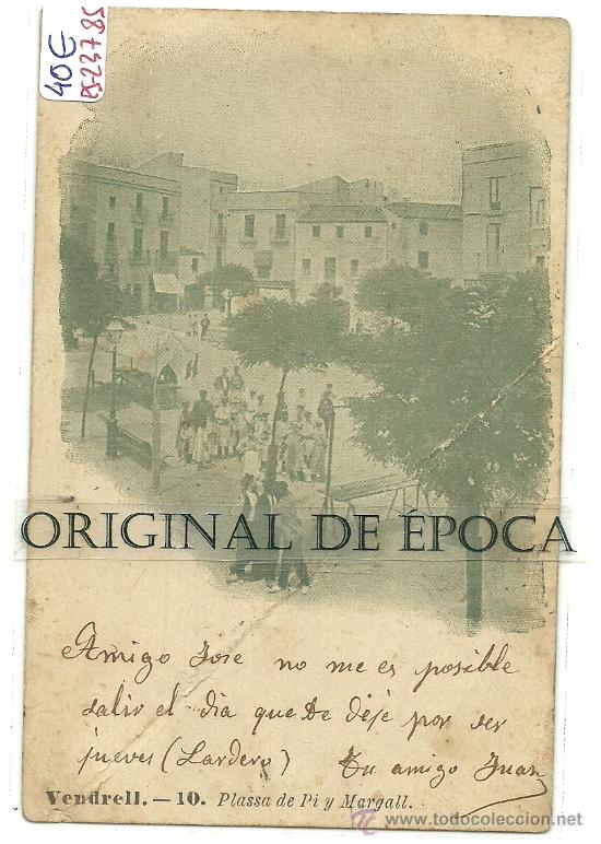 Postkarten: (PS-23785)POSTAL DE VENDRELL-PLASSA DE PI Y MARGALL