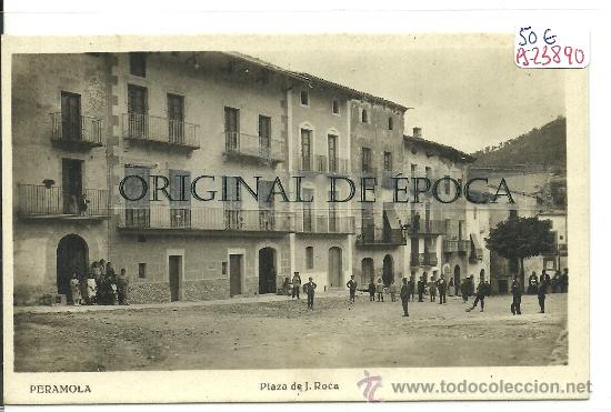 Postcards: (PS-23890)POSTAL FOTOGRAFICA DE PERAMOLA(LLEIDA)-PLAZA DE J.ROCA