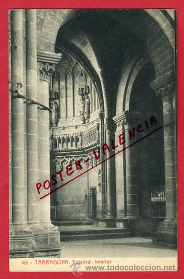 Postales: TARRAGONA, CATEDRAL, INTERIOR,     P63361 - Foto 1