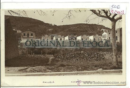 Postkarten: (PS-24023)POSTAL FOTOGRAFICA DE PALLEJA-CARRER TARROELLA