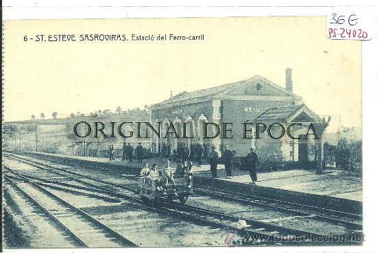 Postkarten: (PS-24020)POSTAL DE SANT ESTEVE SASROVIRAS-ESCION DE FERROCARRIL