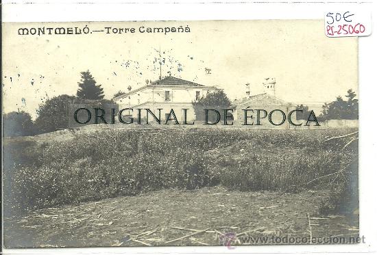 Postkarten: (PS-25060)POSTAL FOTOGRAFICA DE MONTMELO-TORRE CAMPA&Ntilde;A