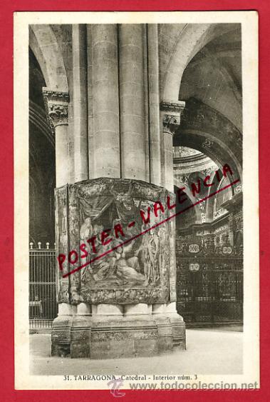 Postales: TARRAGONA, CATEDRAL, INTERIOR,      P64463 - Foto 1