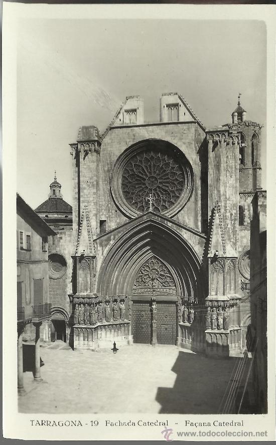 Postales: TARRAGONA FACHADA CATEDRAL SIN CIRCULAR - Foto 1