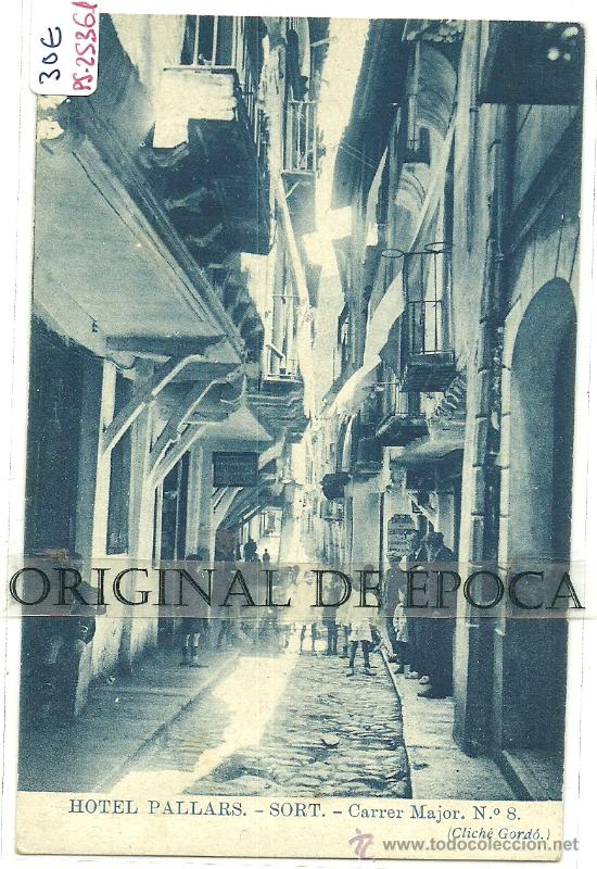 Postkarten: (PS-25361)POSTAL DE SORT-CARRER MAJOR N&ordm;8-PUBLICIDAD HOTEL PALLARS