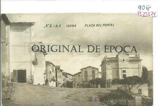 Postkarten: (PS-25374)POSTAL FOTOGRAFICA DE ISONA(LLEIDA)-PLAZA DEL PORTAL