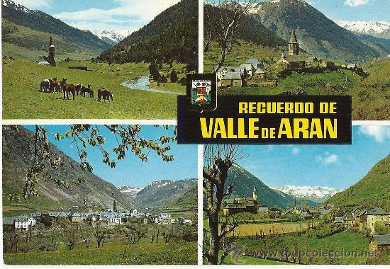 Postales: PIRINEU CATALA (LLEIDA)VALL D'ARAN. DIVERSOS ASPECTOS.ESCUDO DE ORO.BARCELONA