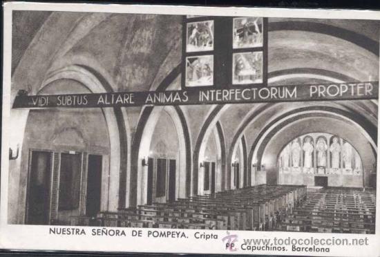 Postales: BARCELONA.-PP. CAPUCHINOS -NUESTRA SE&Ntilde;ORA DE POMPEYA.-CRIPTA - Foto 1