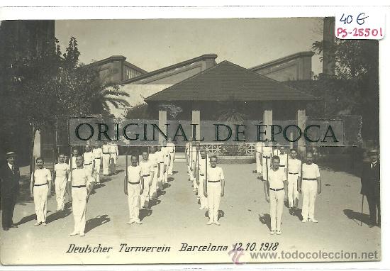 Postkarten: (PS-25501)POSTAL FOTOGRAFICA DE BARCELONA-SOCIEDAD ALEMANA DE GIMNASIA DEUTSCHER TURNVEREIN 1918