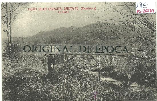 Postkarten: (PS-25587)POSTAL DE SANTA FE(MONTSENY)-HOTEL VILLA TERESITA.LO PONT