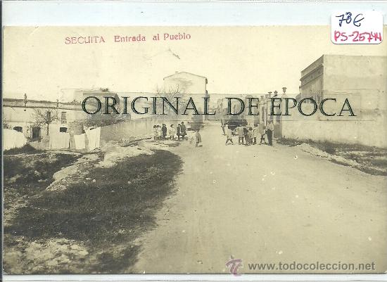 Postcards: (PS-25744)POSTAL FOTOGRAFICA DE SECUITA-ENTRADA AL PUEBLO