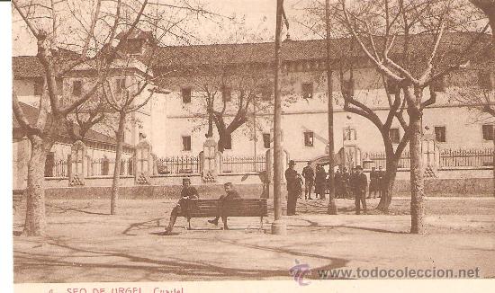 Postales: POSTAL , SEO DE URGEL , CUARTEL - Foto 1