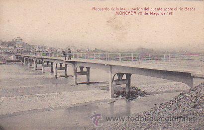 Cartoline: POSTAL MONCADA RECUERDO INAUGURACION PUENTE 25-11-1911