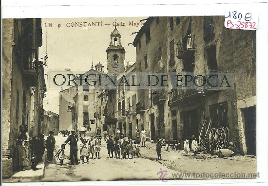 Postcards: (PS-25872)POSTAL FOTOGRAFICA DE CONSTANTI(TARRAGONA)-CALLE MAYOR