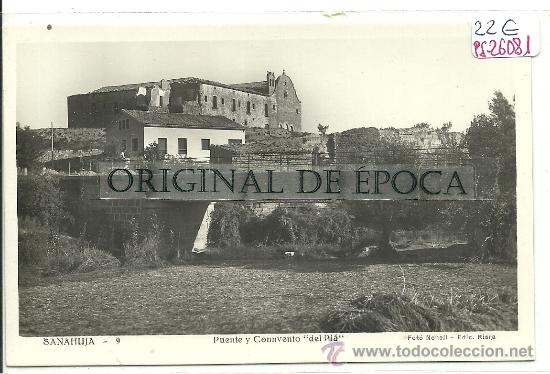 Postkarten: (PS-26081)POSTAL FOTOGRAFICA DE SANAHUJA-PUENTE Y CONVENTO DEL PLA